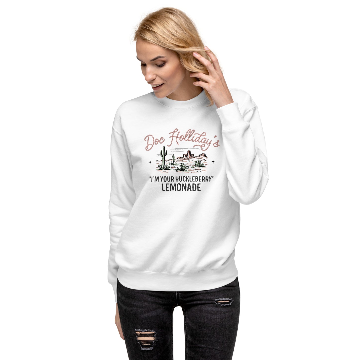 I'm Your Huckleberry Unisex Premium Sweatshirt