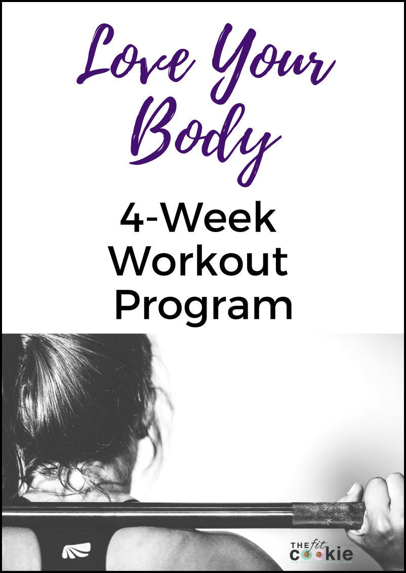 Love Your Body Workout Program